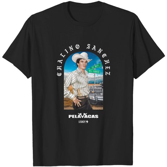 Discover Chalino Sanchez Pelavacas T-Shirt
