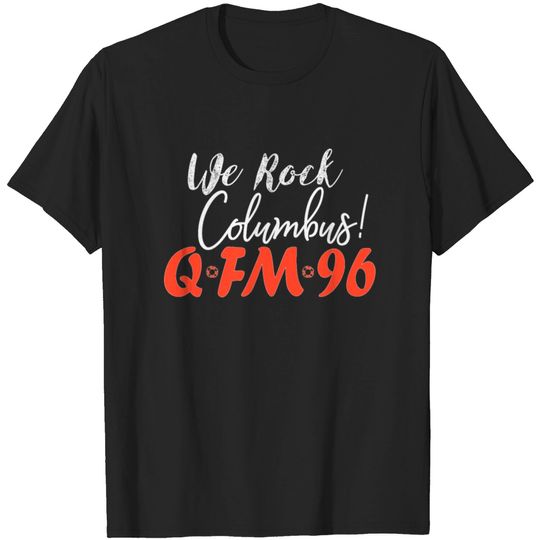 Discover We Rock Columbus QFM96 T-shirt
