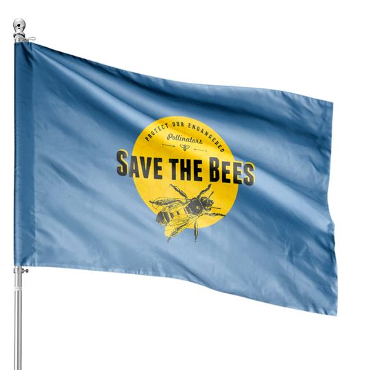 Discover Save the Bees Save Our Endangered Pollinators House Flags