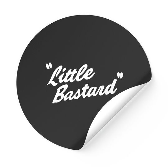 Discover Jimmy Dean's Little Bastard Stickers