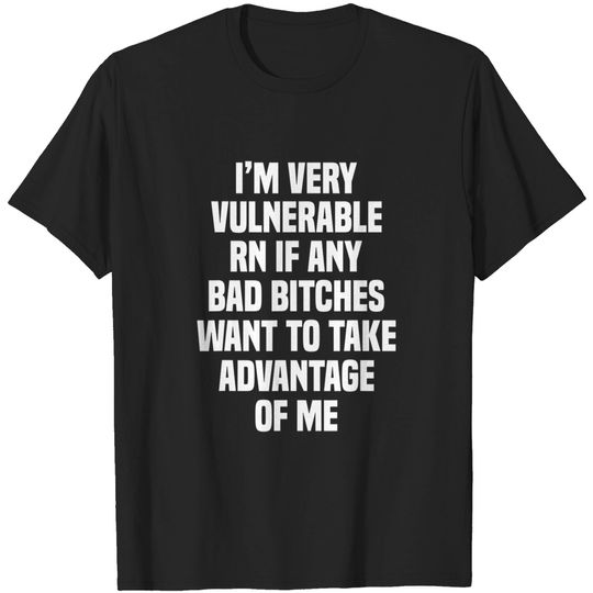 Discover I'm Very Vulnerable RN T-Shirt