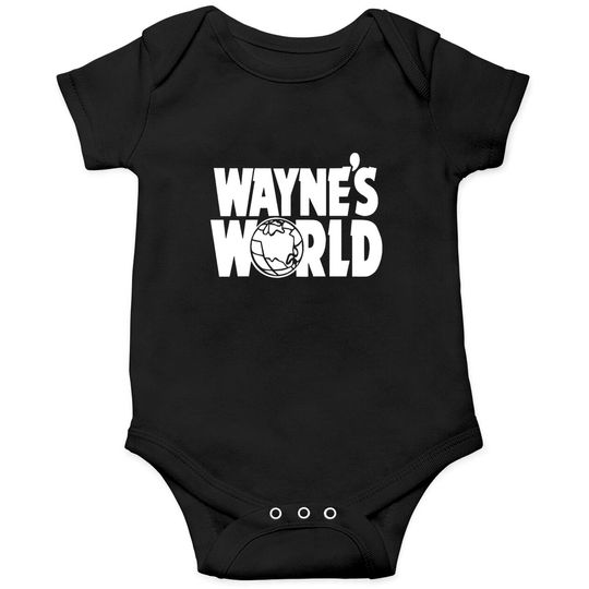 Discover wayne's world - Waynes World - Onesies