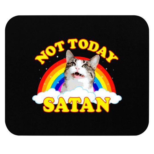 Discover NOT TODAY SATAN! - Roger the Cat, Death Metal Rain Mouse Pads
