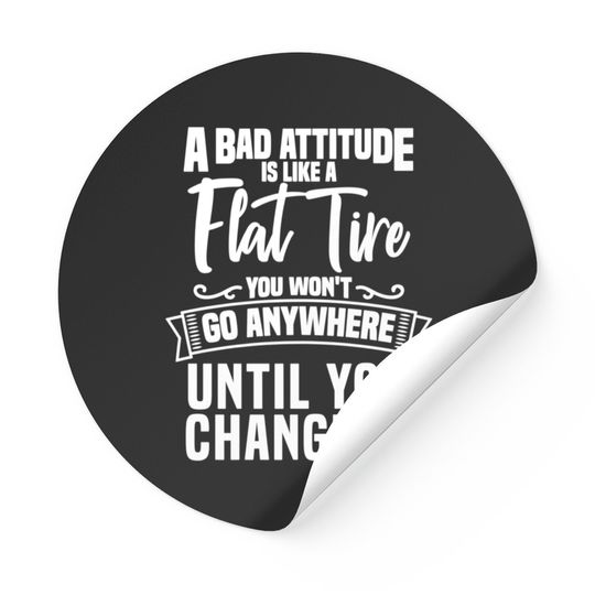 Discover Funny Christian Bad Attitude Flat Tire JokeT-Stickers