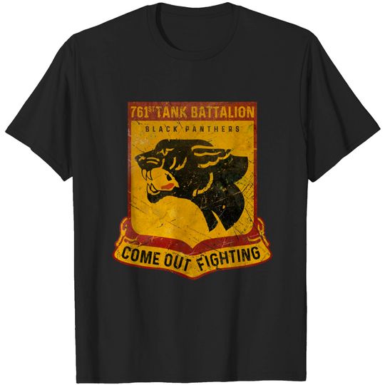 Discover 761st Tank Battalion - Black Panthers V03 - Tank Battalion - T-Shirt