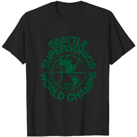 Discover Seattle Supersonics World Champs 1979 - Seattle - T-Shirt