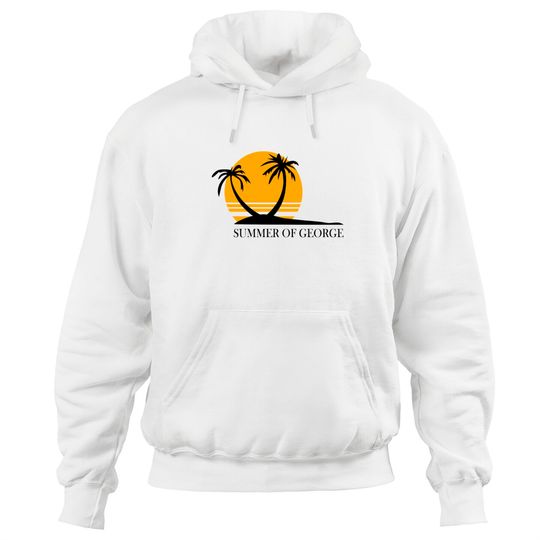 Discover SUMMER OF GEORGE Hoodies