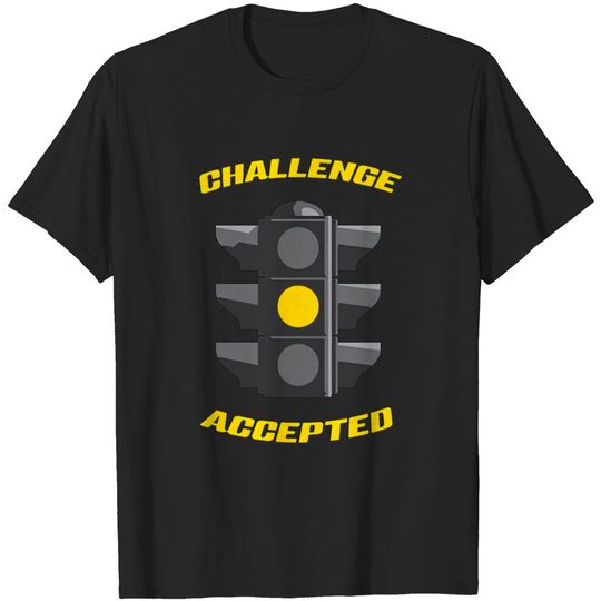 Discover Funny Yellow Traffic Light Challenge Accepted T-shirt