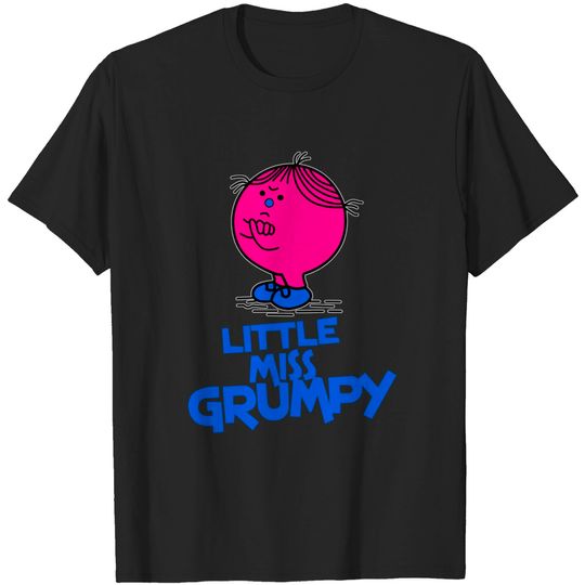 Discover angry little Miss Grumpy T-shirt