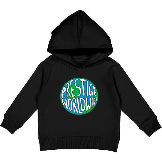 Discover Prestige Worldwide - Prestige Worldwide - Kids Pullover Hoodies