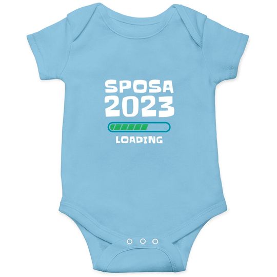Discover T -shirt Wedding 2023 Loading Onesies Funny Gift Woman Bachelorette
