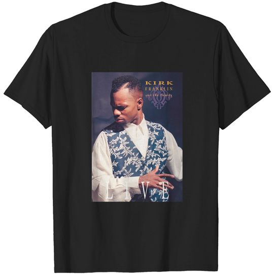 Discover Kirk Franklin T-Shirt