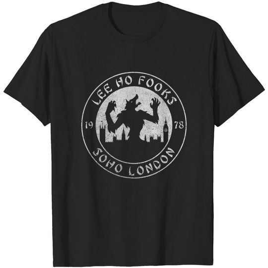 Discover Lee Ho Fooks - Soho London - 1978 - Warren Zevon - Werewolves of London - Warren Zevon - T-Shirt