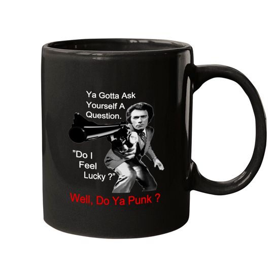 Discover Clint Eastwood Do You Fee Mugs