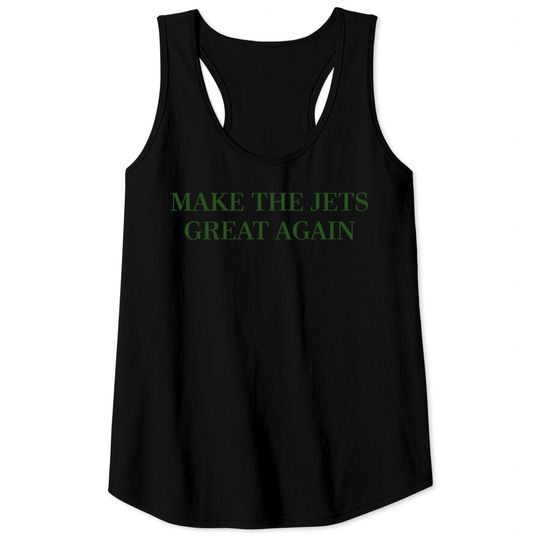 Discover Make the Jets Great Again (White) - Jets - Tank Tops