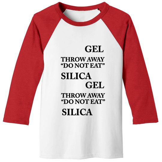 Discover Silica Gel - Silica Gel - Baseball Tees