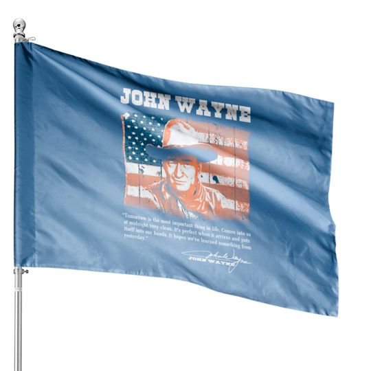 Discover John Wayne - Awesome John Wayne american flag te House Flags