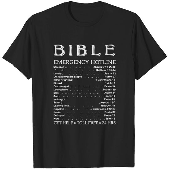Discover Bible Hotline Numbers Emergency Scripture T-shirt