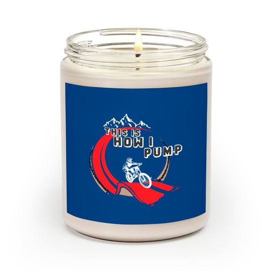 Discover Pump Track How I Pump Mountainbike BMX Loop Scented Candles