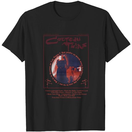 Discover Cocteau Twins Heaven or Las Vegas shirt, Vintage Cocteau Twins shirt