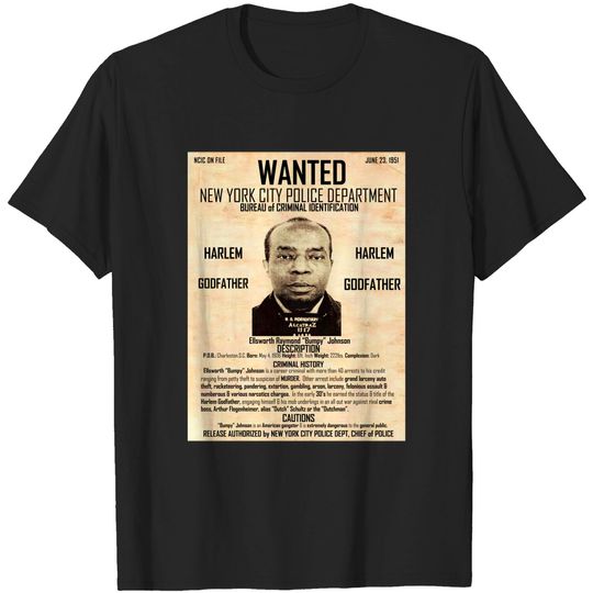 Discover BUMPY JOHNSON (WANTED POSTER) T-shirt