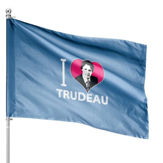 Discover I Heart Trudeau House Flags