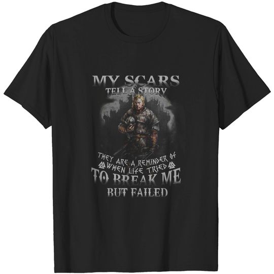 Discover VIKINGS MY SCARS - Vikings My Scars - T-Shirt