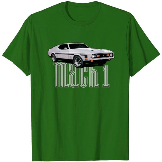 Discover Mustang Mach 1 - Mustang Mach 1 - T-Shirt