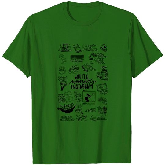 Discover White Woman's Instagram - Bo Burnham - T-Shirt