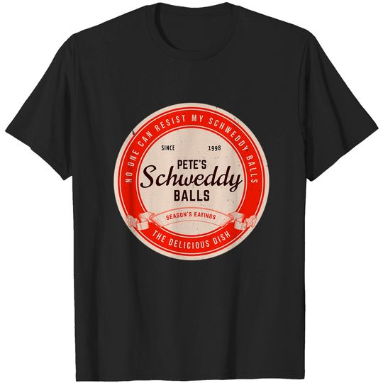 Discover Pete's Schweddy Balls - vintage logo - Schweddy Balls - T-Shirt