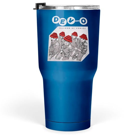 Discover Devo Band PREMIUM Tumblers 30 oz, Devo Freedom and Choice Tumblers 30 oz