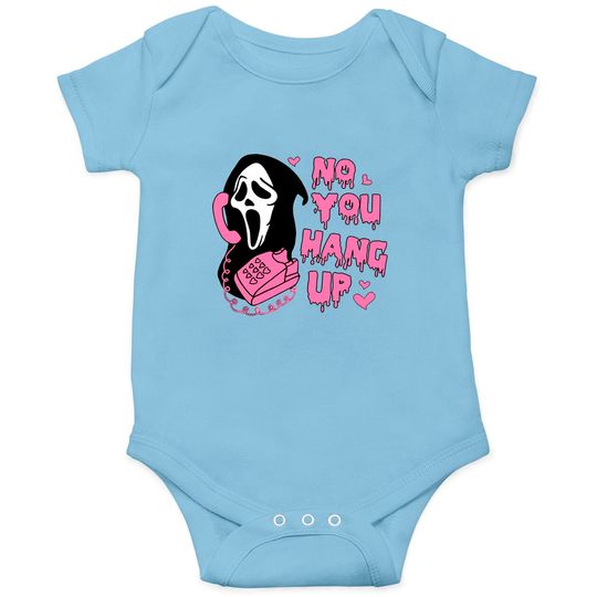 Discover No You Hang Up Halloween Onesies, Ghostface Scream
