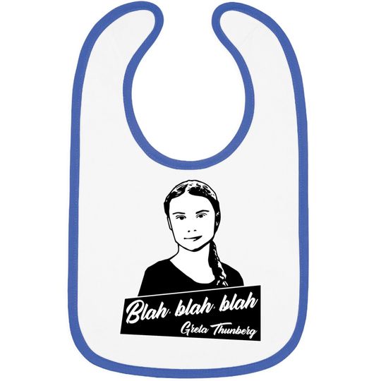 Discover Blah, blah, blah Greta Thunberg Bibs