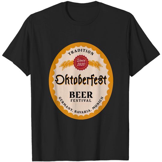 Discover Oktoberfest - Since 1810 a German tradition - Oktoberfest Germany - T-Shirt