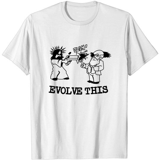Discover Jesus and Darwin - Evolve This - Paul - T-Shirt