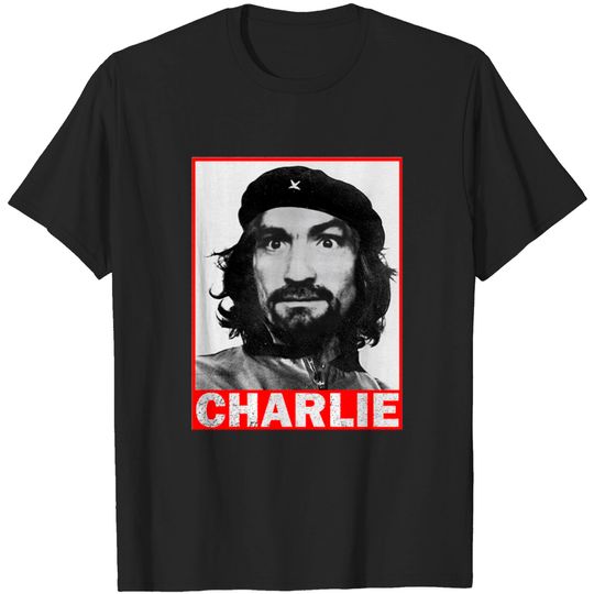 Discover Charles Manson as Che Guevara - REVOLUTION! - Charlie Manson - T-Shirt