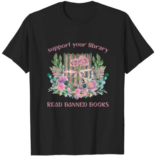 Discover Read Banned Books Tee: Support Your Library | Shirt for Librarian