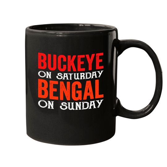 Discover Buckeye on Saturday, Bengal on Sunday Mugs