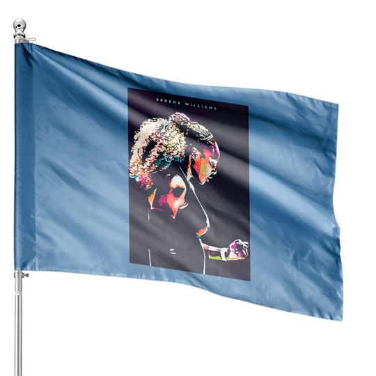 Discover Serena Williams - Serena Williams - House Flags