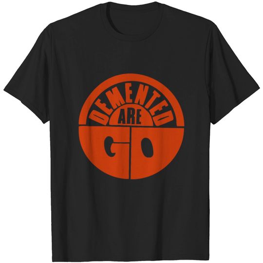 Discover Demented Are Go band logo screen printed T-shirt