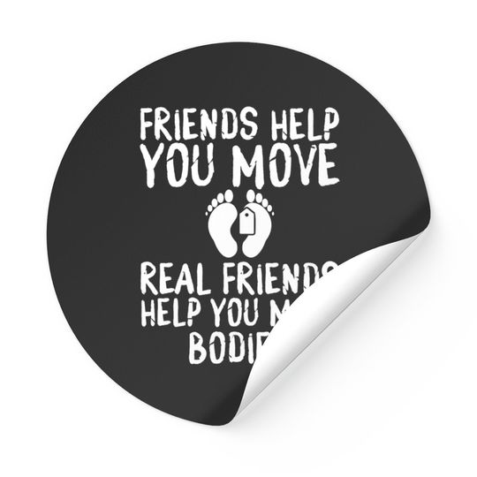 Discover Friends Help You Move Real Friends Help You Move Stickers