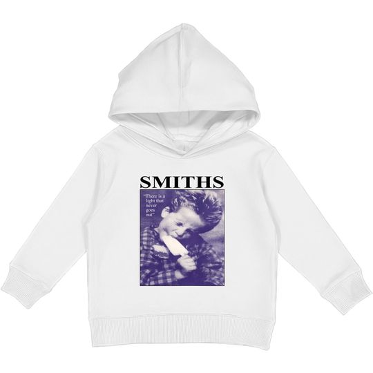 Discover The Smiths Kids Pullover Hoodies, The Smiths Kids Pullover Hoodies, There is a Light that Never Goes Kids Pullover Hoodies