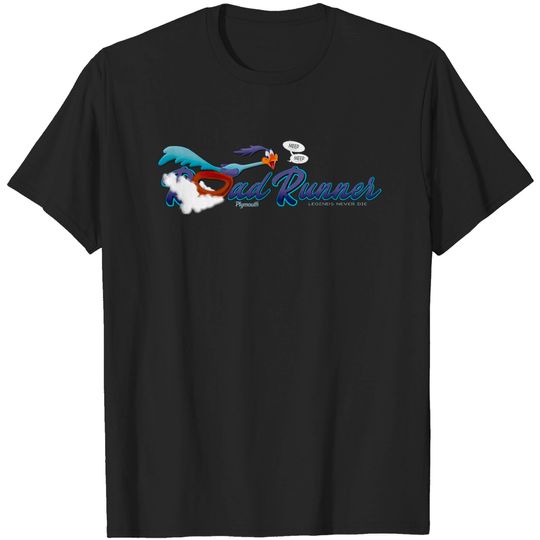 Discover Plymouth Road Runner - Legends Never Die T-shirt