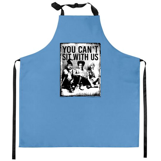 Discover You Can't Sit With Us Kitchen Aprons, Sanderson Sister Kitchen Aprons