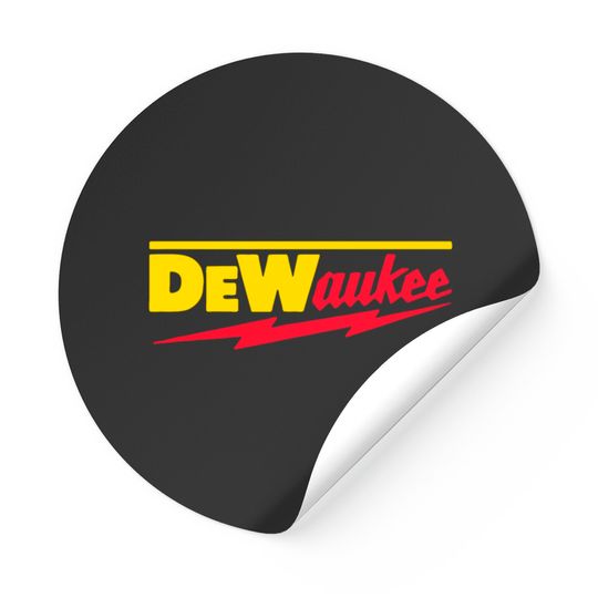 Discover DeWaukee Stickers