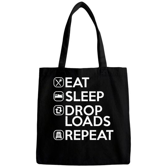 Discover Eat Sleep Drop Loads Repeat Bags