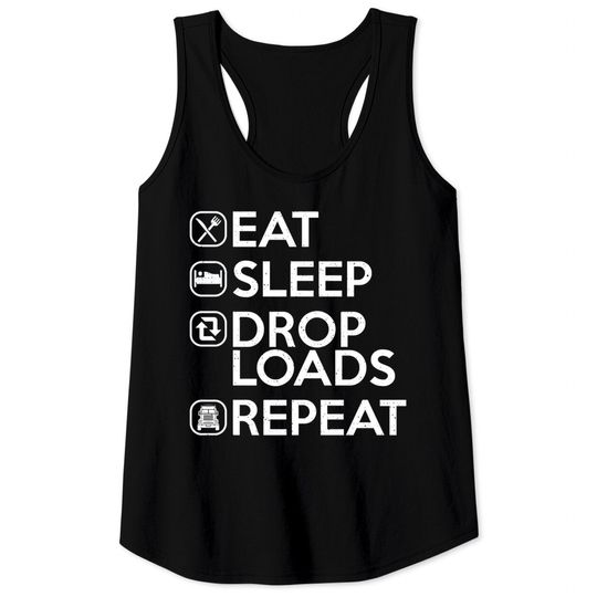 Discover Eat Sleep Drop Loads Repeat Tank Tops