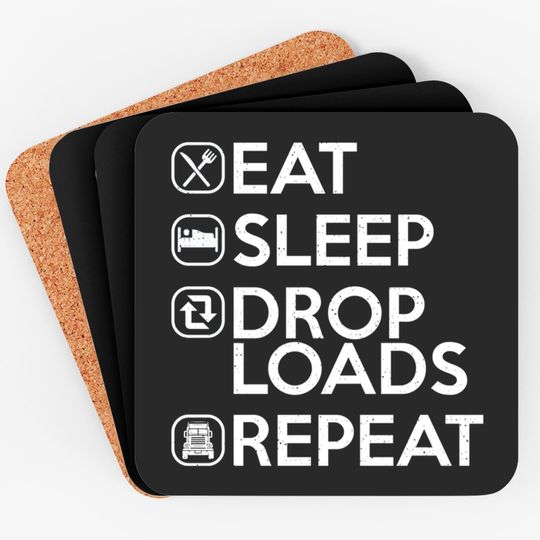 Discover Eat Sleep Drop Loads Repeat Coasters
