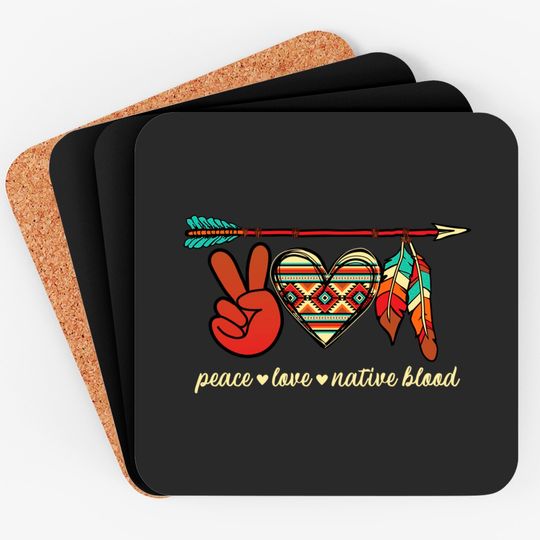 Discover Peace Love Native Blood Indigenous Coasters