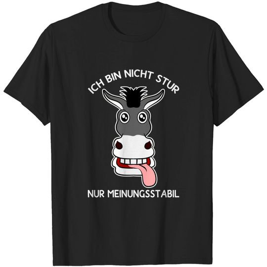Discover Not Stubborn - Stubborn Donkey T-Shirt